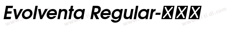 Evolventa Regular字体转换